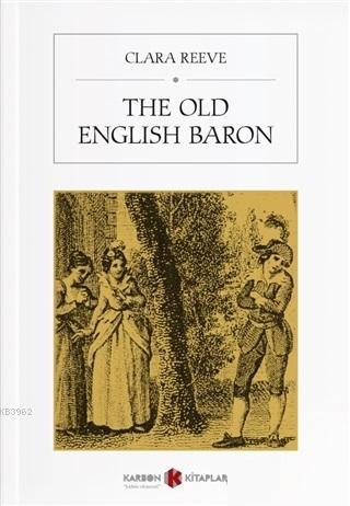 The Old English Baron | Clara Reeve | Karbon Kitaplar