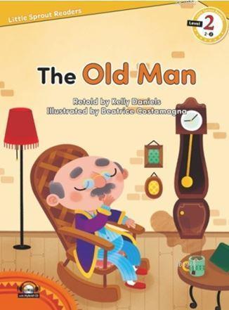 The Old Man + Hybrid Cd (Lsr.2) | Kelly Daniels | e-future ELT Books