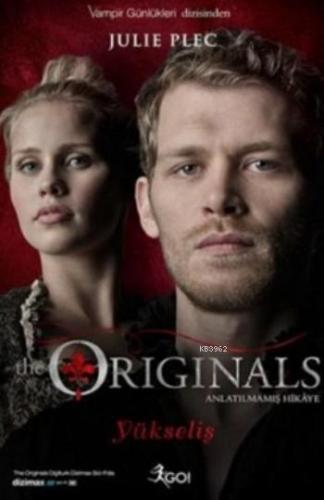 The Originals-Yükseliş | Julie Plec | Go Kitap