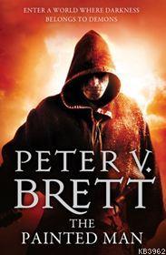 The Painted Man | Peter V. Brett | Harper Collins