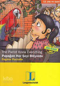 The Parrot Knew Everything / Papağan Her Şeyi Biliyordu | Dagmar Pucha