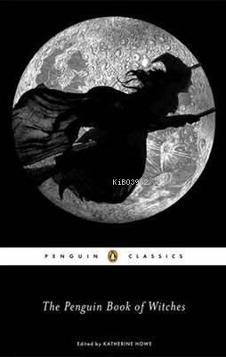 The Penguin Book of Witches | Katherine Howe | Penguin Books