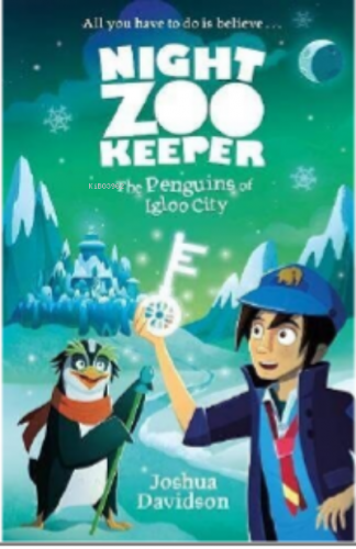 The Penguins of Igloo City (Night Zookeeper Paperback) | Joshua Davids