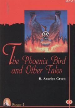 The Phoneix Bird and Other Tales; (Stage 1) | Roger Ancelyn Green | Ka