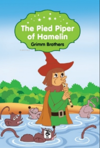 The Pied Piper of Hamelin | Grimm Brothers | Sis Yayıncılık