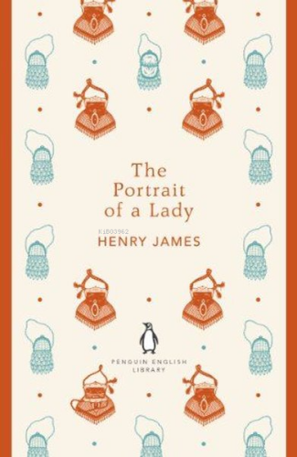 The Portrait of a Lady | Henry James | Penguin Classics