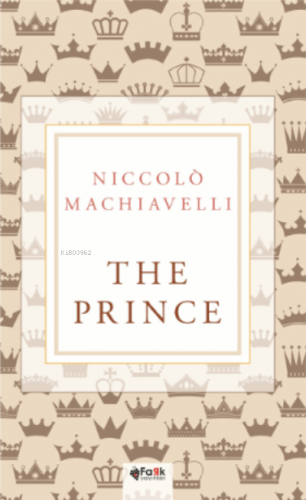 The Prince | Niccolo Machiavelli | Fark Yayınları