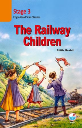 The Railway Children CD’siz (Stage 3) Engin Gold Star Classics | Edith