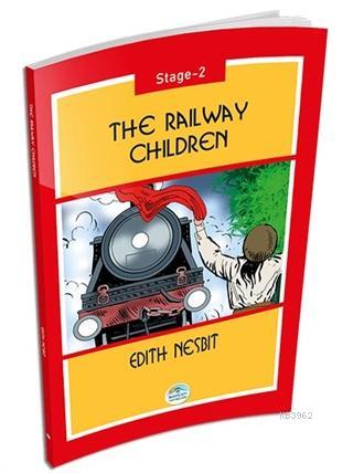 The Railway Children - Stage 2 | Edith Nesbit | Maviçatı Yayınları