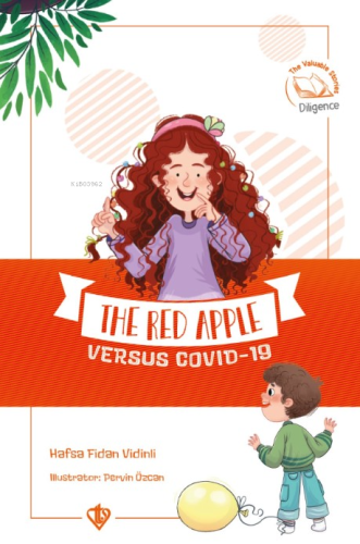 The Red Apple Versus Covid-19 ( Kırmızı Elma Covid-19 ) | Hafsa Fidan 