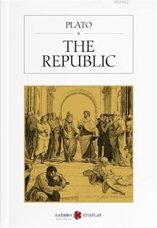 The Republic | Platon ( Eflatun ) | Karbon Kitaplar