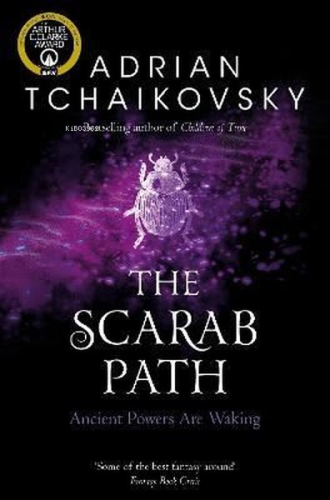 The Scarab Path;Ancient Powers Are Waking | Adrian Tchaikovsky | Tor B