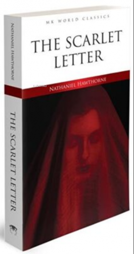 The Scarlet Letter | Nathaniel Hawthorne | MK Publications