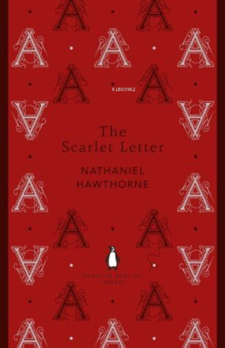 The Scarlet Letter | Nathaniel Hawthorne | Penguin Classics