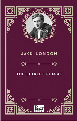 The Scarlet Plague | Jack London | Paper Books