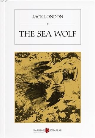 The Sea Wolf | Jack London | Karbon Kitaplar