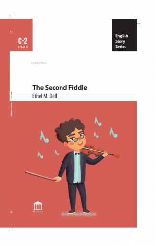 The Second Fiddle | Ethel M. Dell | Olympia Yayınları