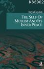 The Self of Muslim and Its Inner Peace | Hayati Aydın | Fecr Yayınları