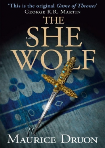 The She Wolf | Maurice Druon | Harper Collins