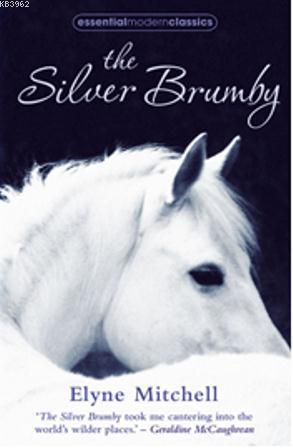 The Silver Brumby (Essential Modern Classics) | Elyne Mitchell | Nüans