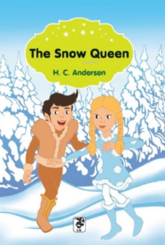 The Snow Queen | Hans Christian Andersen | Sis Yayıncılık