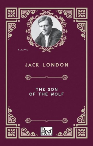 The Son of the Wolf | Jack London | Paper Books