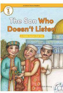 The Son Who Doesn't Listen +Hybrid CD (eCR Level 1) | A Middle Eastern