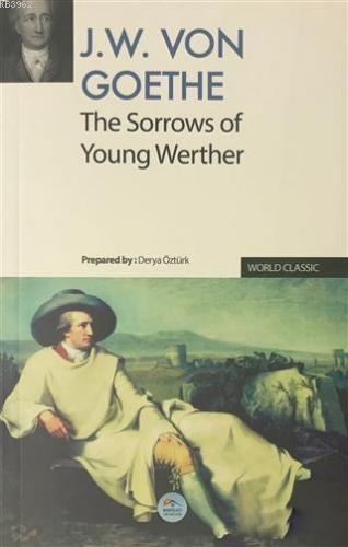 The Sorrows of Young Werther | J. W. Von Goethe | Maviçatı Yayınları