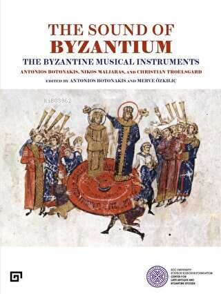 The Sound Of Byzantium | Nikos Maliaras | Koç Üniversitesi Yayınları