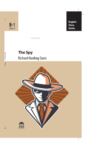 The Spy | Richard Harding Davis | Olympia Yayınları