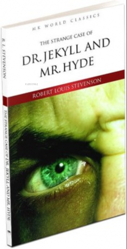 The Strange Case Of Dr. Jekyll and Mr. Hyde İngilizce Klasik Roman | R