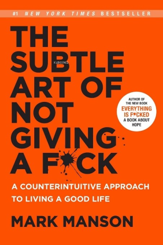 The Subtle Art of Not Giving a F*ck | Mark Manson | Harper Collins