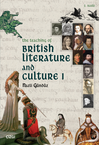 The Teaching of British Literature and Culture 1 | Nazlı Gündüz | Çizg