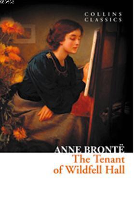 The Tenant of Wildfell Hall (Collins Classics) | Anne Brontë | Nüans P