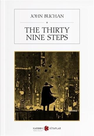 The Thirty Nine Steps | John Buchan | Karbon Kitaplar