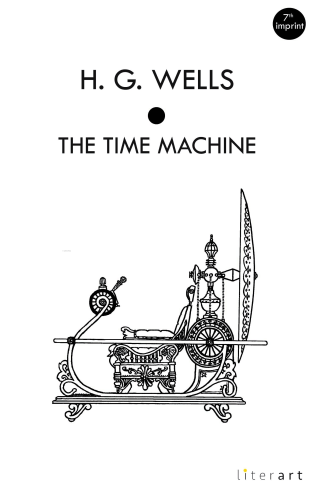 The Time Machine | Herbert George Wells | Literart Yayınları