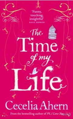 The Time of My Life | Cecelia Ahern | Nüans Publishing