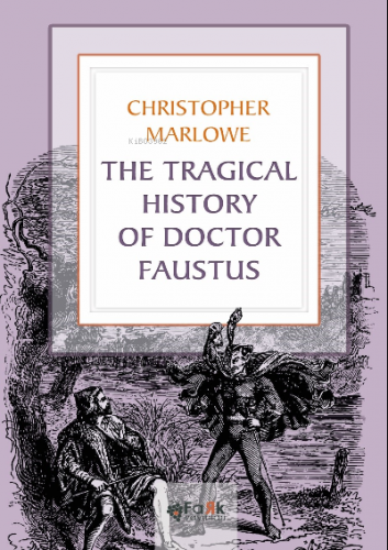 The Tragical History Of Doctor Faustus | Christopher Marlowe | Fark Ya