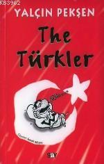 The Türkler | Yalçın Pekşen | Say Yayınları