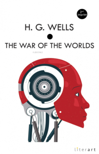 The War Of The Worlds | Herbert George Wells | Literart Yayınları