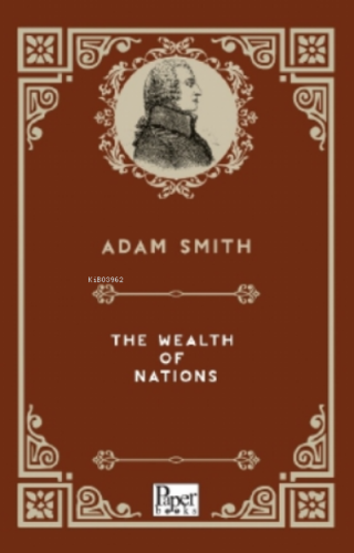 The Wealth of Nations | Adam Smith | Paper Books