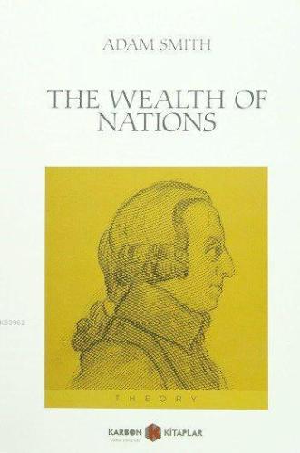 The Wealth of Nations | Adam Smith | Karbon Kitaplar