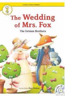 The Wedding of Mrs. Fox +CD (eCR Level 2) | The Grimm Brothers | e-fut