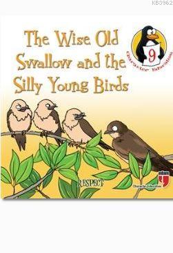 The Wise Old Swallow and the Silly Young Birds - Respect | Hatice Işıl