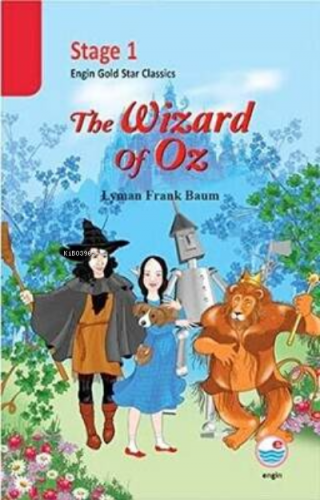 The Wizard of Oz - Stage 1 | Lyman Frank Baum | Engin Yayınevi