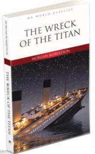 The Wreck Of The Titan | Morgan Robertson | MK Publications