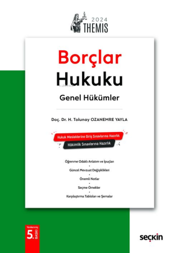 Themis– Borçlar Hukuku Genel Hükümler – Konu Kitabı | H. Tolunay Ozane