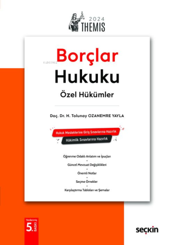 Themis– Borçlar Hukuku Özel Hükümler – Konu Kitabı | H. Tolunay Ozanem