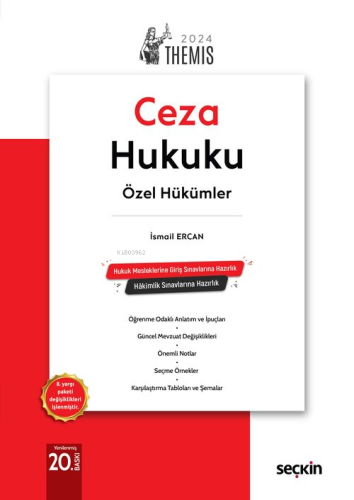 Themis– Ceza Hukuku Özel Hükümler | İsmail Ercan | Seçkin Yayıncılık