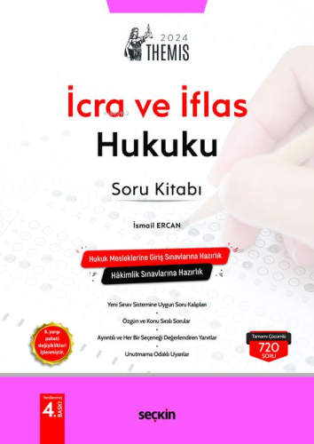 Themis– İcra ve İflas Hukuku Soru Kitabı | İsmail Ercan | Seçkin Yayın